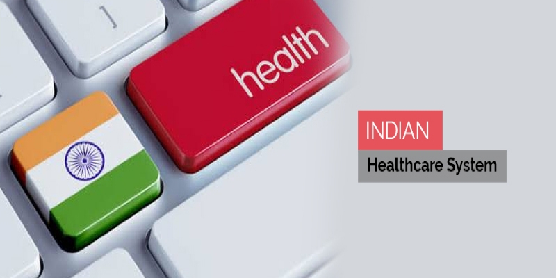 Overview About India's Healthcare System